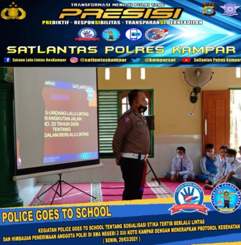  Satlantas Polres Kampar Gelar Police Goes to School di SMAN 2 XIII Koto Kampar