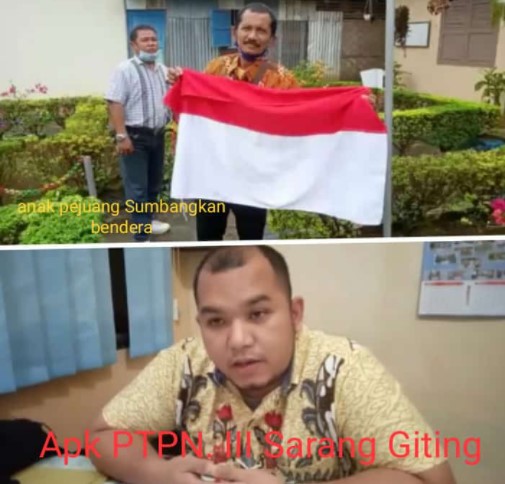  2 Bulan PTPN III Saran Giting Tak Kibarkan Bendera Merah Putih, Anak Pejuang Veteran Berikan Sumbangan