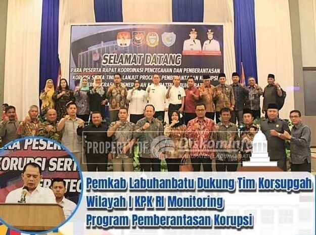 Buka Rapat Koordinasi, Bupati Labuhanbatu Dukung Tim Korsupgah KPK RI Monitoring dan Evaluasi Pemberantasan Korupsi  