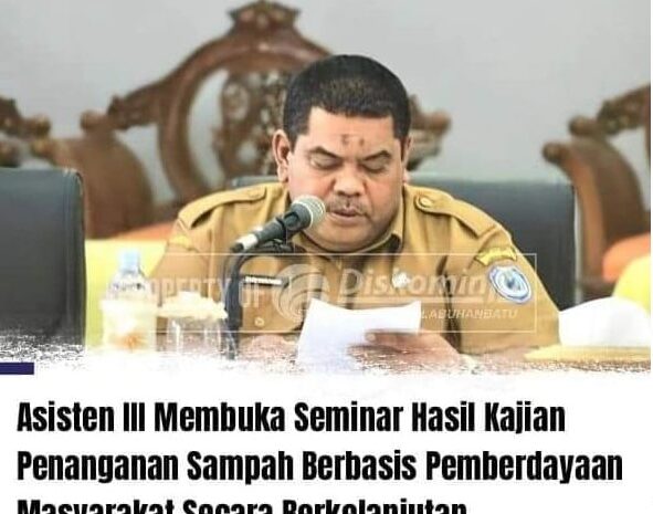  Pemkab Labuhanbatu Gelar Seminar Penanganan Sampah Berbasis Pemberdayaan Masyarakat