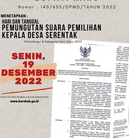 Bupati Karo Keluarkan SK Pilkades Serentak Gelombang I Tanggal 19 Desember 2022