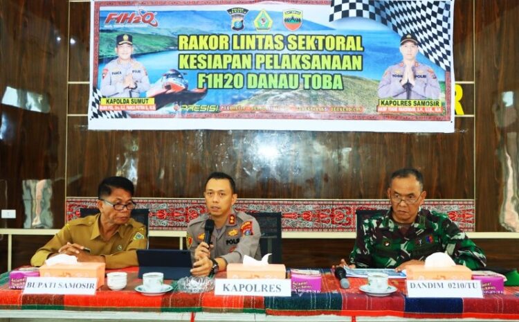  Kapolres Samosir Pimpin Rakor Lintas Sektoral Bahas Kesiapan Pelaksanaan F1H20 Danau Toba
