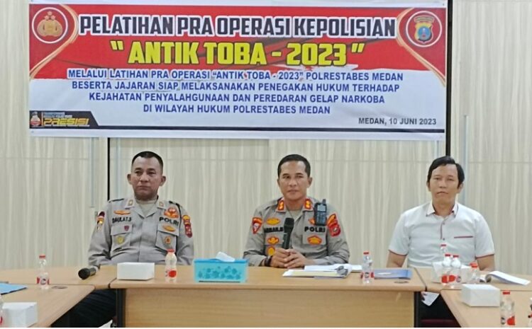  Polrestabes Medan Gelar Pelatihan Pra Operasi Kepolisian Antik Toba 2023