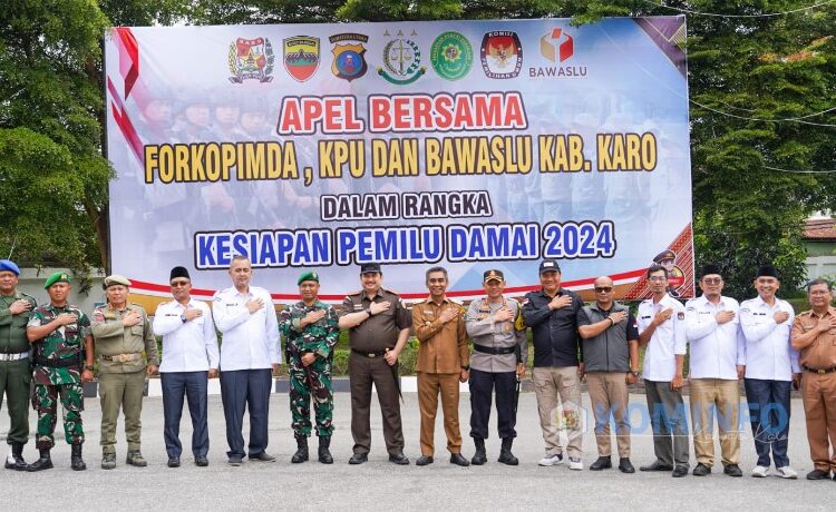 Apel Kesiapan Bersama Forkopimda, KPUD dan Bawaslu Kawal Sukseskan Pemilu Damai di Kabupaten Karo