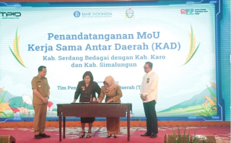  Sinergi Tangkal Inflasi, Pemkab Sergai Tandatangani MoU dengan Pemkab Karo dan Simalungun