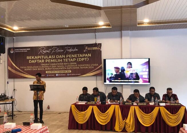  KPU Batubara Gelar Rapat Pleno Terbuka Rekapitulasi dan Penetapan DPT Tingkat Kab. Batubara