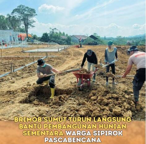  Brimob Sumut Turun Langsung Bantu Pembangunan Hunian Sementara Warga Sipirok Pasca Bencana
