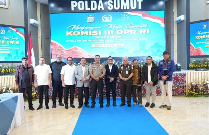  Kunker Spesifik Komisi III DPR RI di Polda Sumut Bahas Reformasi Polri dan Kejaksaan