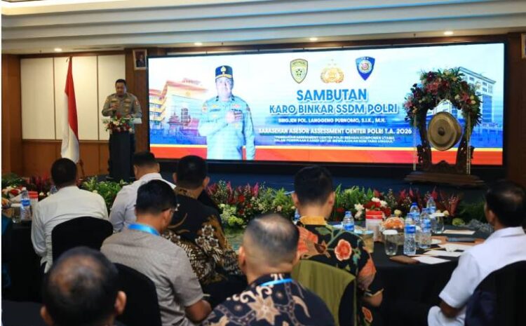  Assessment Center Polri, Wujudkan SDM Unggul dan Profesional