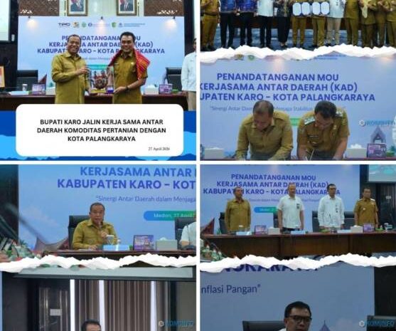 Bupati Karo Jalin Kerja Sama Antar Daerah Komoditas Pertanian dengan Kota Palangkaraya