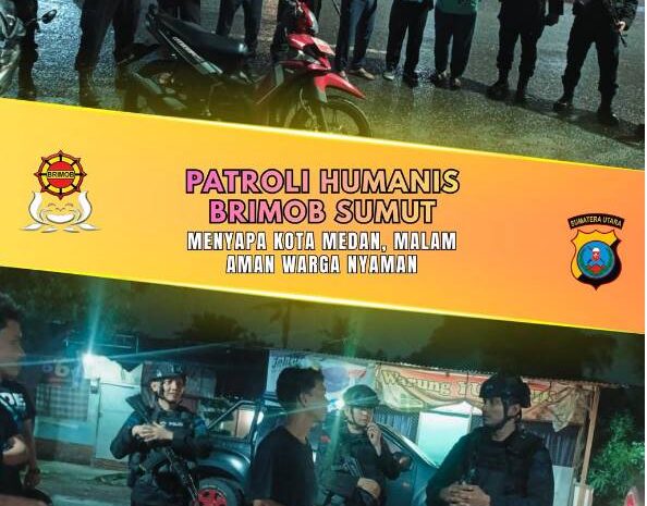  Patroli Humanis Brimob Sumut Menyapa Kota Medan, Malam Aman Warga Nyaman