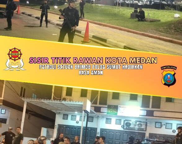  Sisir Titik Rawan Kota Medan, Patroli Satuan Brimob Polda Sumut Hadirkan Rasa Aman