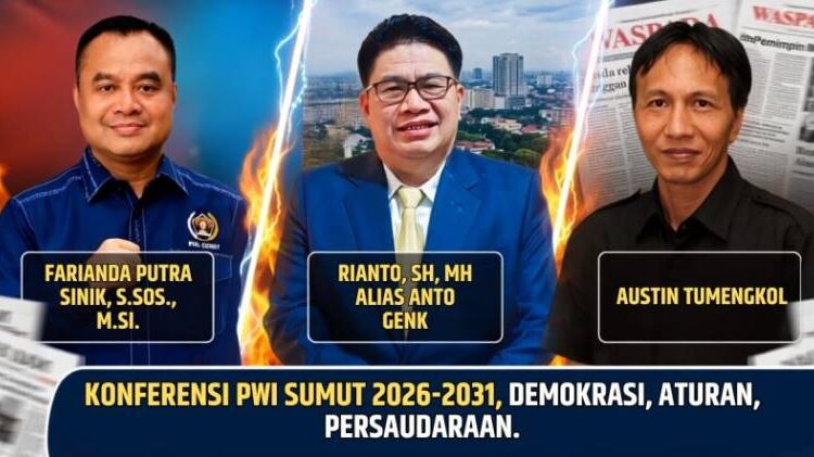  Bursa Ketum PWI Sumut 2026 Memanas, Farianda, Rianto Hingga Austin Tumengkol Adu Kekuatan